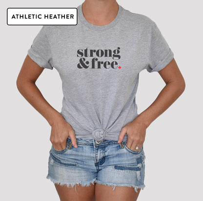 Strong & Free T-Shirt